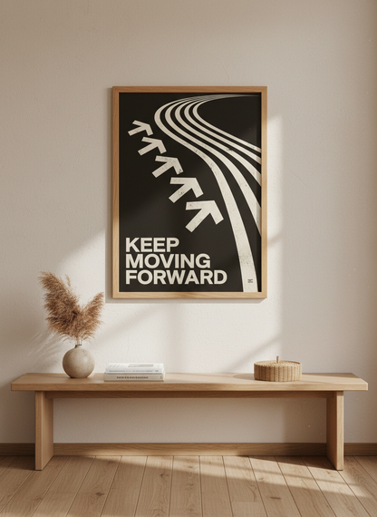 Keep Moving Forward Art | Motivational Black White Poster | Office Decor Gift Ideas
