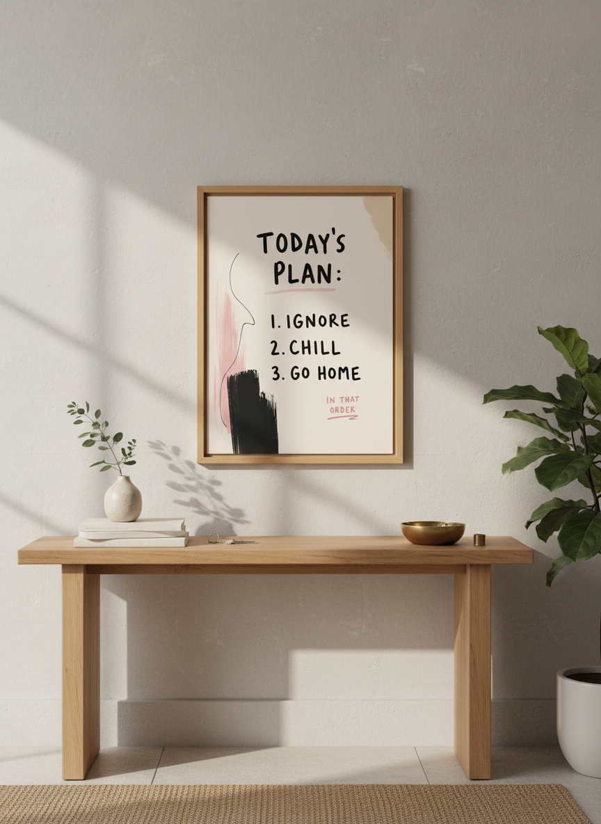 Humorous Daily Plan Wall Art | Blush Pink, Black brush strokes | Office, Bedroom Decor