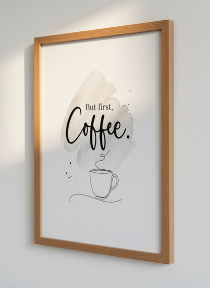 But First, Coffee Wall Art | Kitchen Decor, Cafe Print, Minimalist Coffee Lover Gift