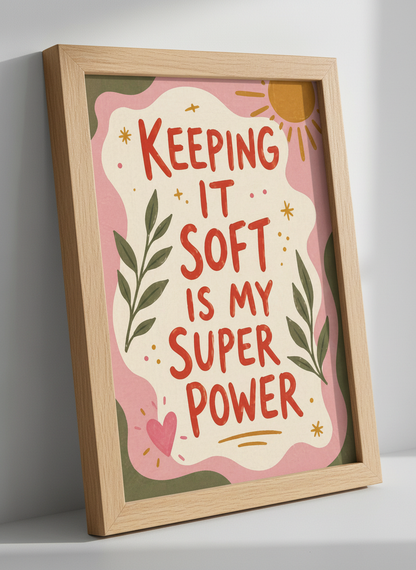 Positive Quote Wall Art | Soft Living Poster, Empowerment Decor, Self-Love Gift