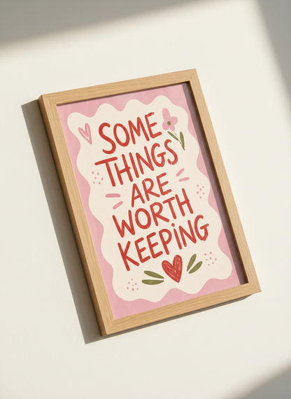 Some Things Are Worth Keeping Print | Pink Retro Typography, Heart Poster